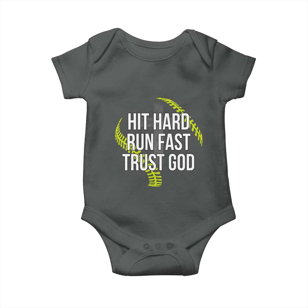 Hit Hard Run Fast Trust God Christian Softball Baby Onesie
