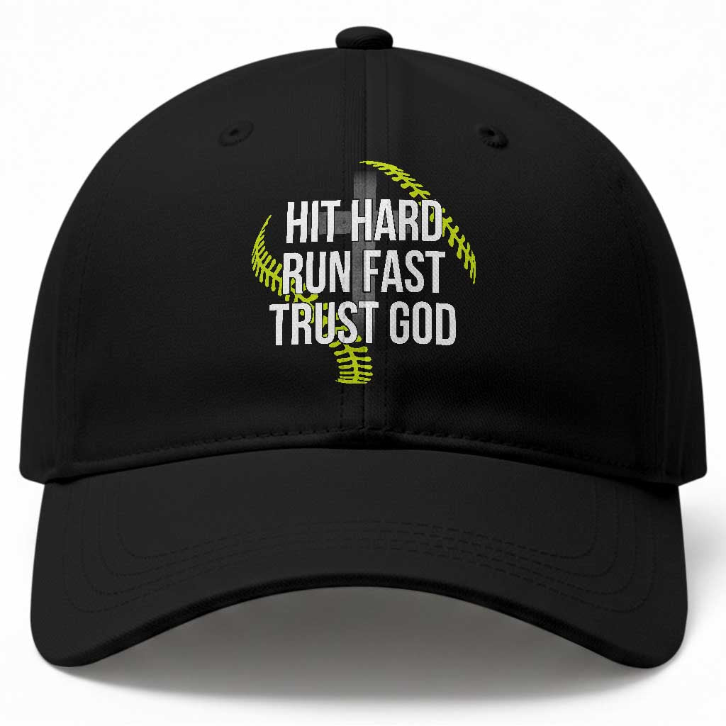 Hit Hard Run Fast Trust God Christian Softball Baseball Cap