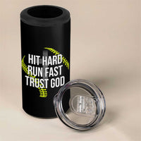 Hit Hard Run Fast Trust God Christian Softball 4 in 1 Can Cooler Tumbler