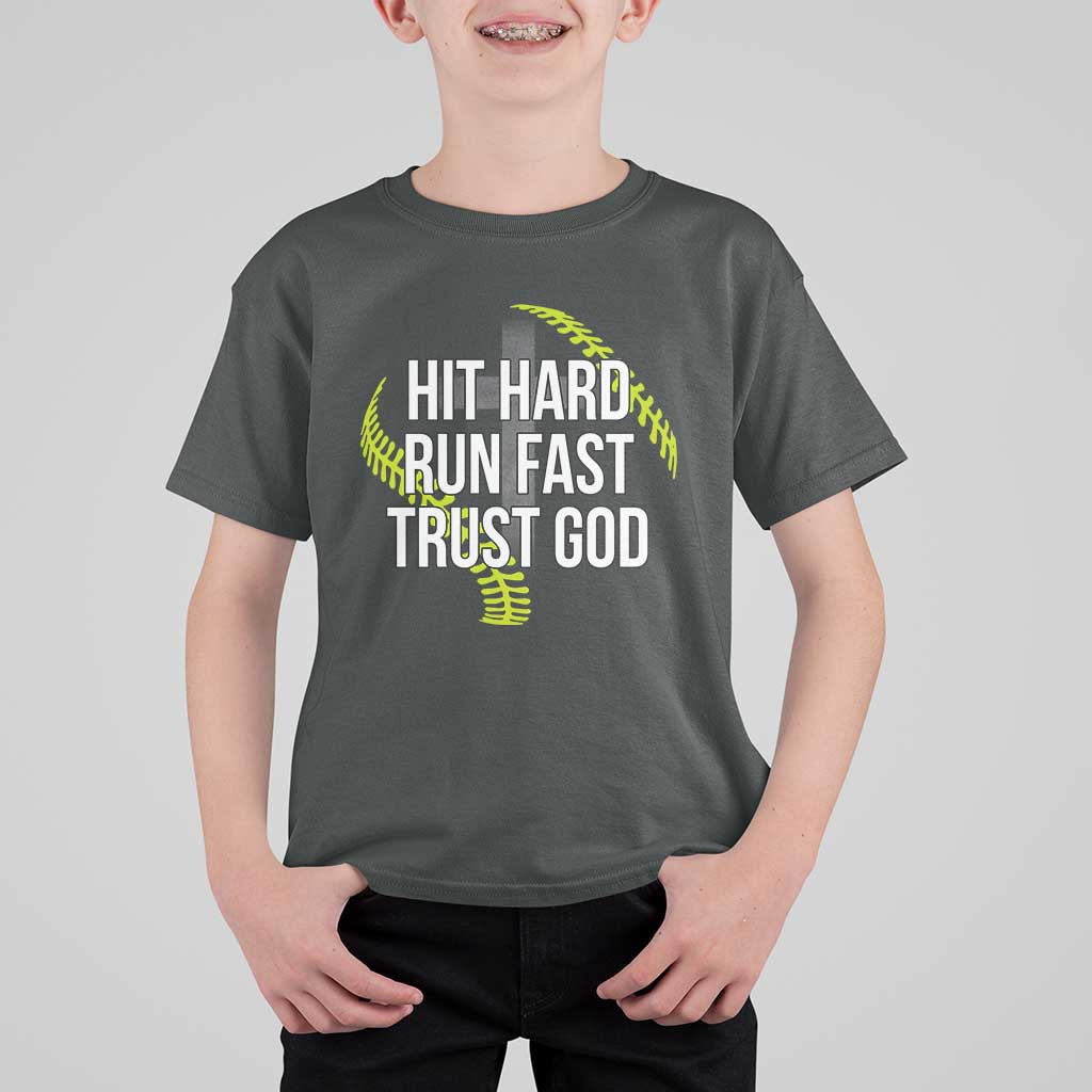 Hit Hard Run Fast Trust God Christian Softball T Shirt For Kid
