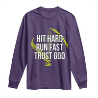 Hit Hard Run Fast Trust God Christian Softball Long Sleeve Shirt