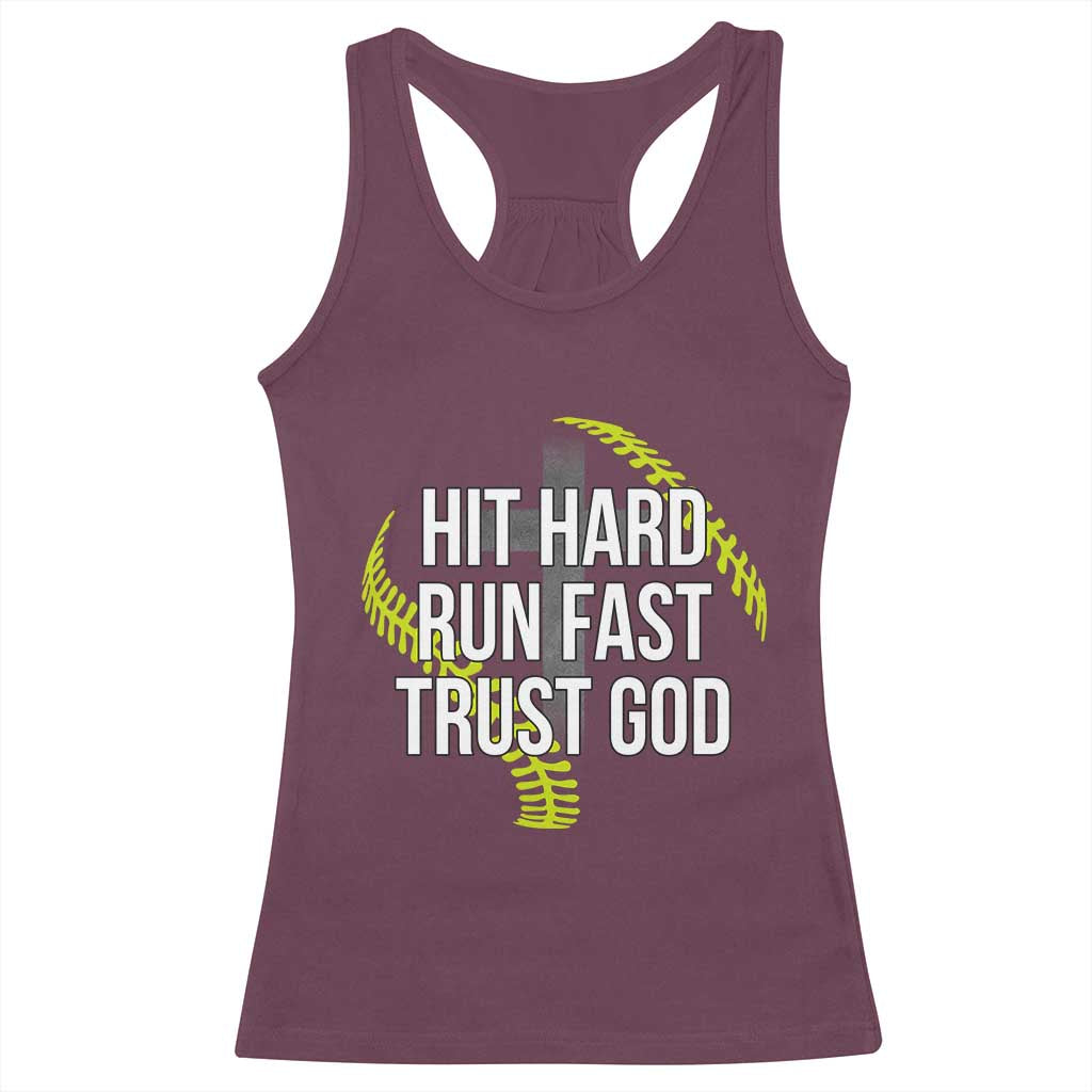 Hit Hard Run Fast Trust God Christian Softball Racerback Tank Top