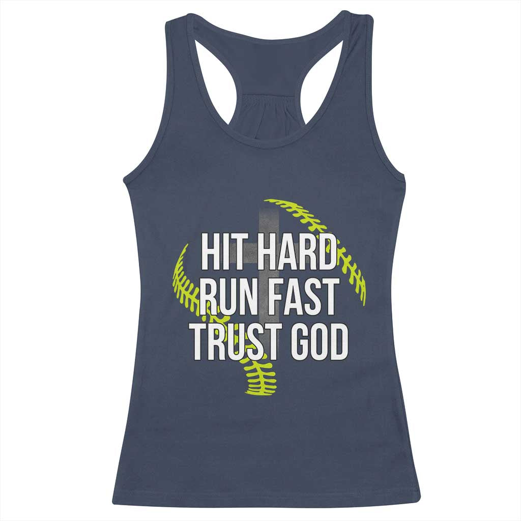 Hit Hard Run Fast Trust God Christian Softball Racerback Tank Top