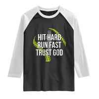 Hit Hard Run Fast Trust God Christian Softball Raglan Shirt