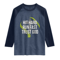 Hit Hard Run Fast Trust God Christian Softball Raglan Shirt