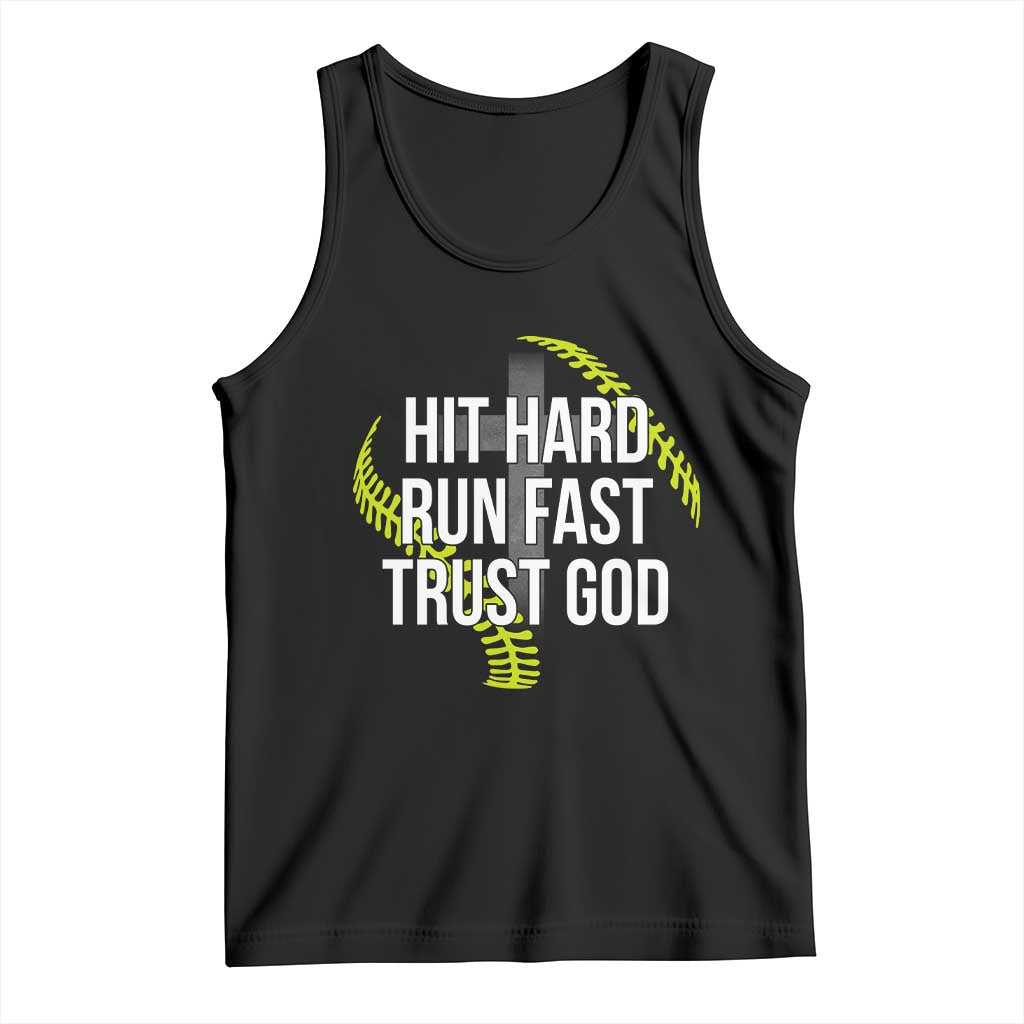 Hit Hard Run Fast Trust God Christian Softball Tank Top