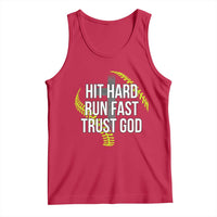 Hit Hard Run Fast Trust God Christian Softball Tank Top
