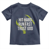 Hit Hard Run Fast Trust God Christian Softball Toddler T Shirt