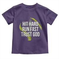 Hit Hard Run Fast Trust God Christian Softball Toddler T Shirt