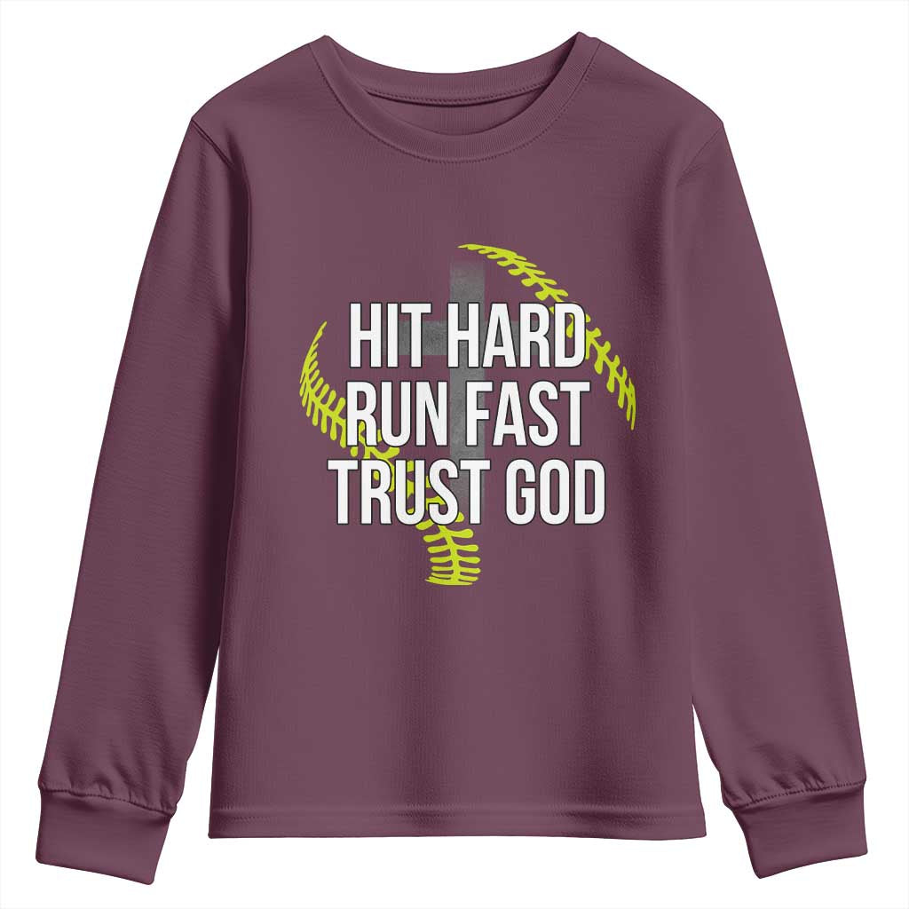 Hit Hard Run Fast Trust God Christian Softball Youth Sweatshirt