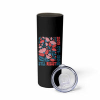 Floral 250th Still Resisting 4th of July 1776 2026 Skinny Tumbler