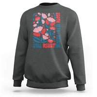 Floral 250th Still Resisting 4th of July 1776 2026 Sweatshirt