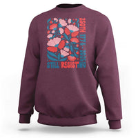 Floral 250th Still Resisting 4th of July 1776 2026 Sweatshirt