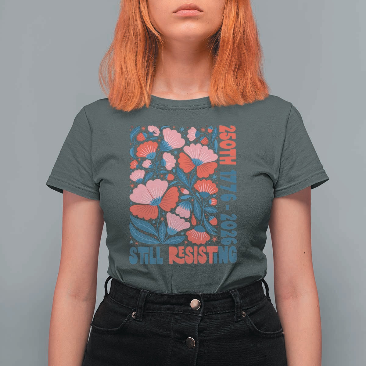 Floral 250th Still Resisting 4th of July 1776 2026 T Shirt For Women
