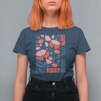 Floral 250th Still Resisting 4th of July 1776 2026 T Shirt For Women