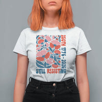 Floral 250th Still Resisting 4th of July 1776 2026 T Shirt For Women