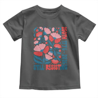 Floral 250th Still Resisting 4th of July 1776 2026 Toddler T Shirt