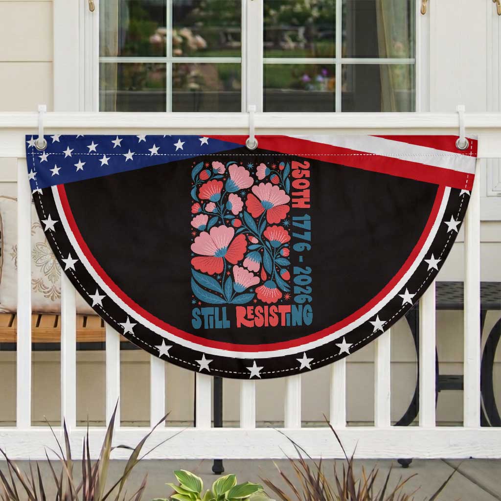 Floral 250th Still Resisting 4th of July 1776 2026 Patriotic Fan Flag