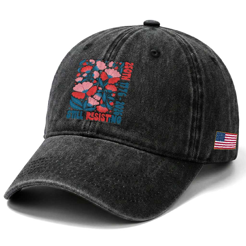 Floral 250th Still Resisting 4th of July 1776 2026 Washed Cotton Baseball Cap