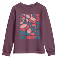 Floral 250th Still Resisting 4th of July 1776 2026 Youth Sweatshirt