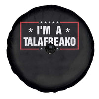 I Am A Talafreako James Talarico Spare Tire Cover US Senate Texas Election