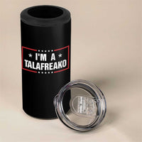 I Am A Talafreako James Talarico 4 in 1 Can Cooler Tumbler US Senate Texas Election