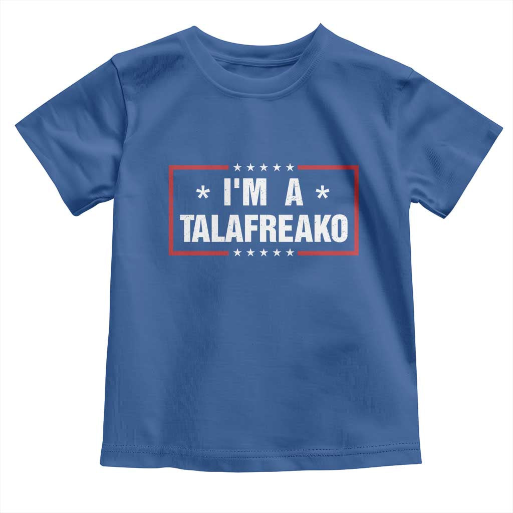 I Am A Talafreako James Talarico Toddler T Shirt US Senate Texas Election
