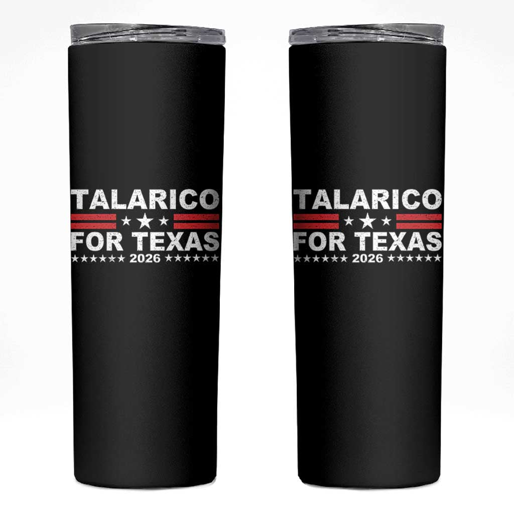 Talarico For Texas US Senate 2026 Skinny Tumbler James Talarico Support