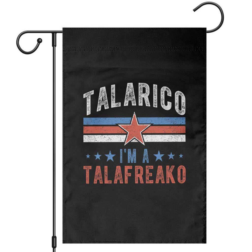 I Am A Talafreako James Talarico Garden Flag US Senate Texas