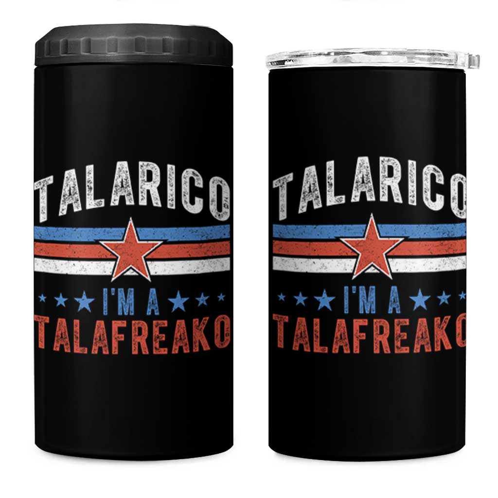I Am A Talafreako James Talarico 4 in 1 Can Cooler Tumbler US Senate Texas