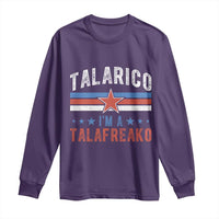 I Am A Talafreako James Talarico Long Sleeve Shirt US Senate Texas