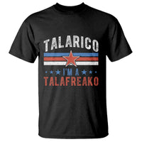 I Am A Talafreako James Talarico T Shirt US Senate Texas