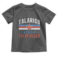 I Am A Talafreako James Talarico Toddler T Shirt US Senate Texas