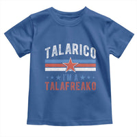 I Am A Talafreako James Talarico Toddler T Shirt US Senate Texas
