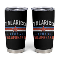 I Am A Talafreako James Talarico Tumbler Cup US Senate Texas