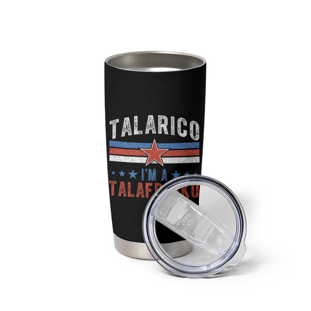 I Am A Talafreako James Talarico Tumbler Cup US Senate Texas