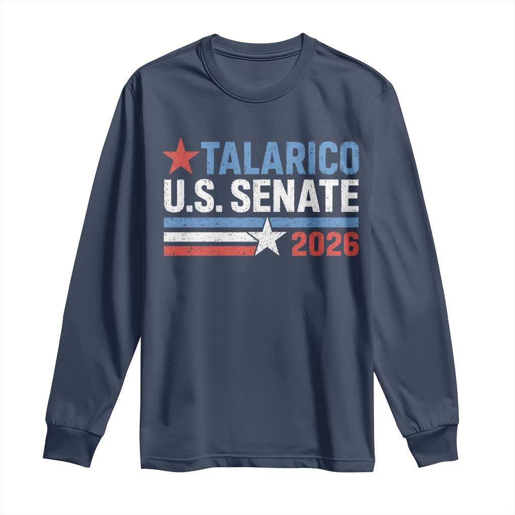 James Talarico US Senate 2026 Long Sleeve Shirt Texas Senate Race Stars and Stripes
