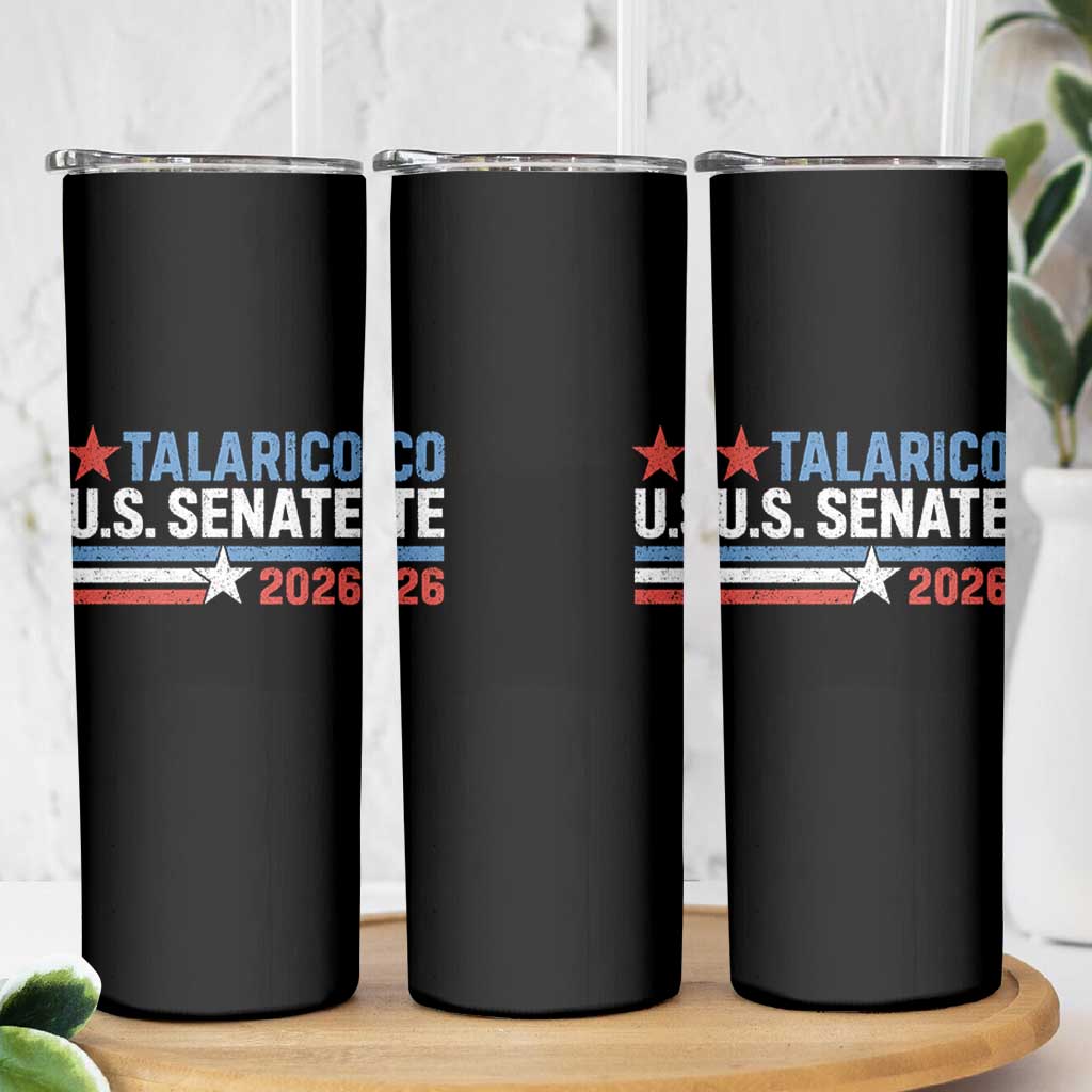 James Talarico US Senate 2026 Skinny Tumbler Texas Senate Race Stars and Stripes