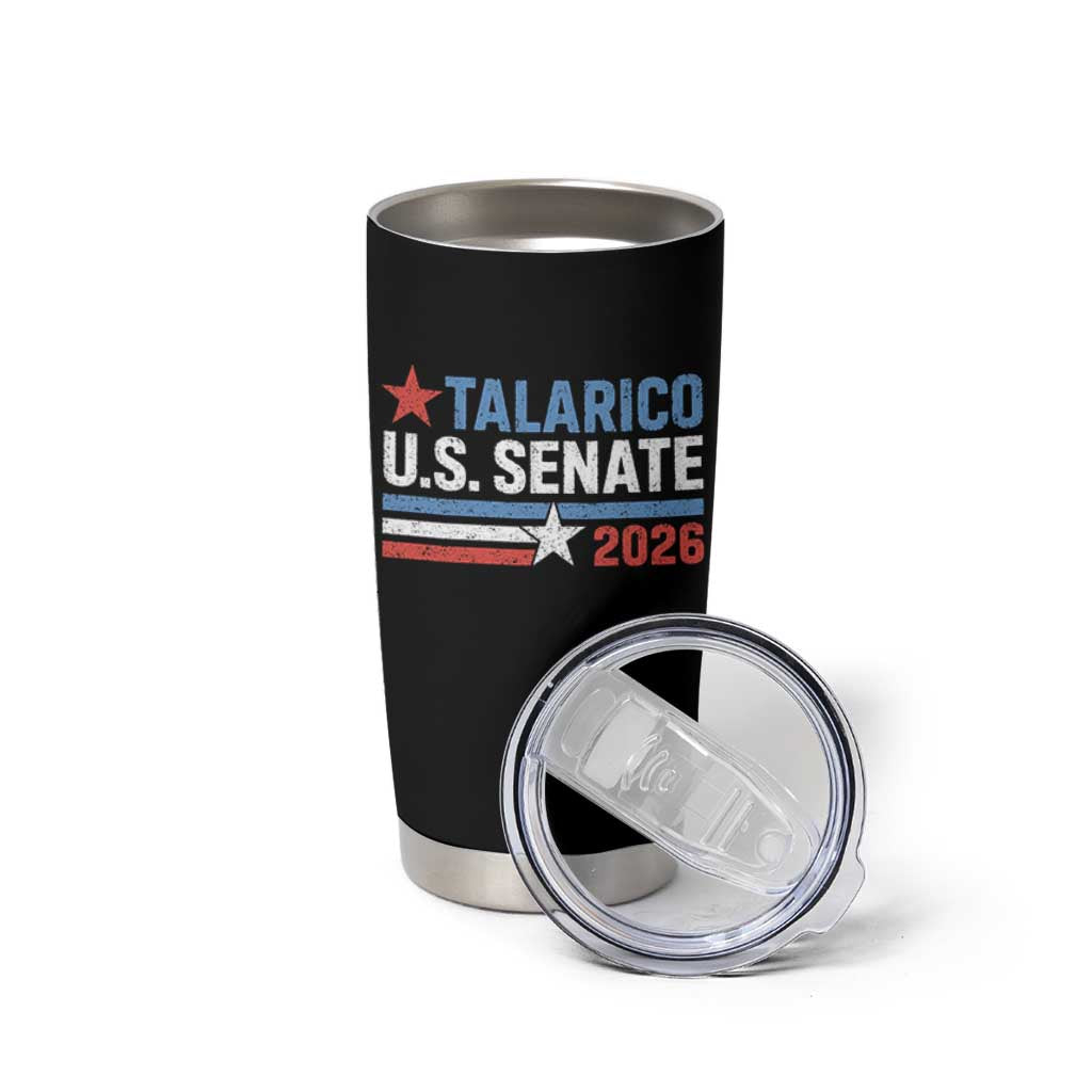 James Talarico US Senate 2026 Tumbler Cup Texas Senate Race Stars and Stripes