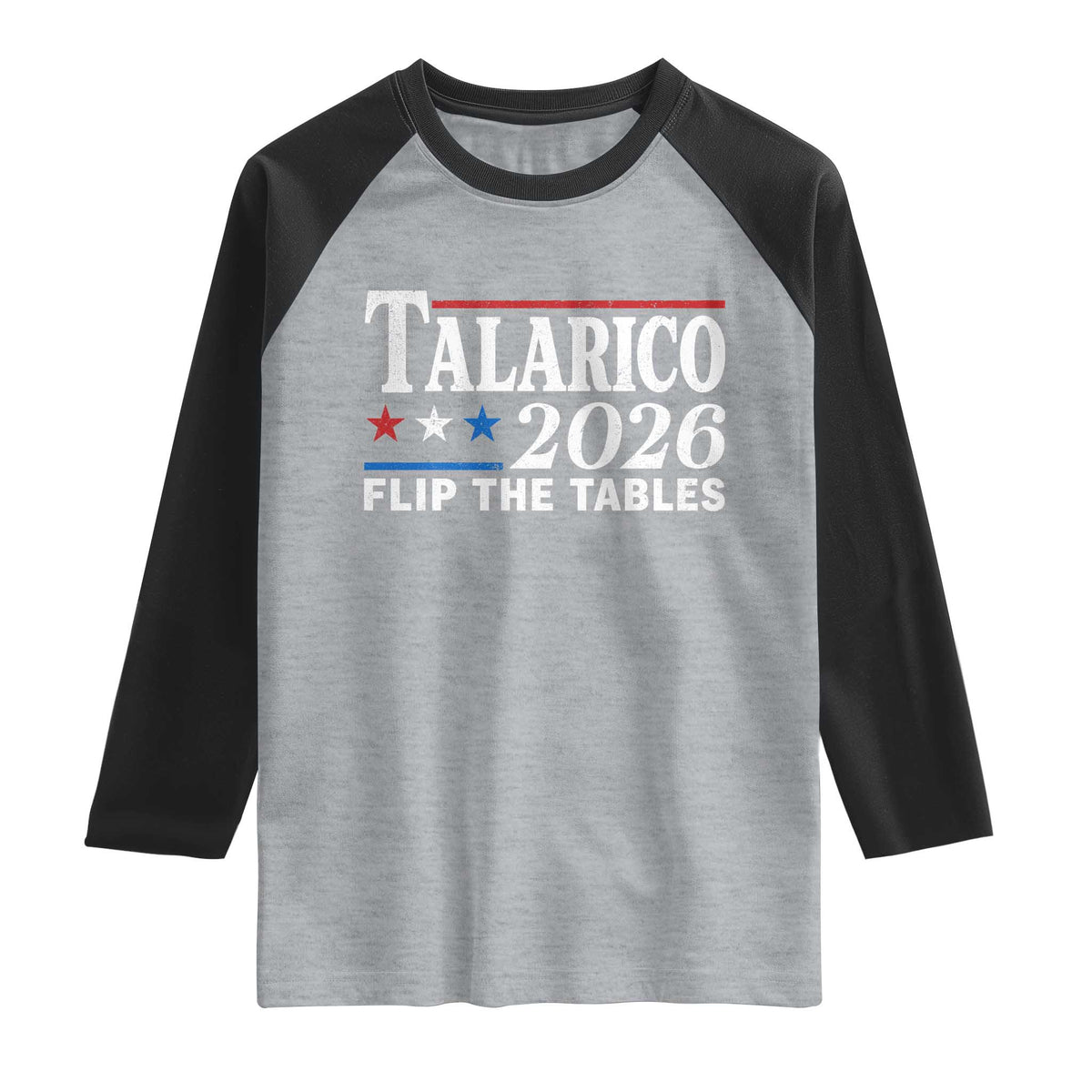 James Talarico 2026 Flip The Tables Raglan Shirt Texas Senate