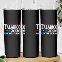 James Talarico 2026 Flip The Tables Skinny Tumbler Texas Senate