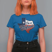 I Am A Talafreako James Talarico T Shirt For Women US Senate Vintage Texas Map