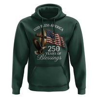 God Bless America 250 Years Of Blessings Hoodie US 250th Anniversary Bald Eagle American Flag