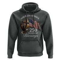 God Bless America 250 Years Of Blessings Hoodie US 250th Anniversary Bald Eagle American Flag