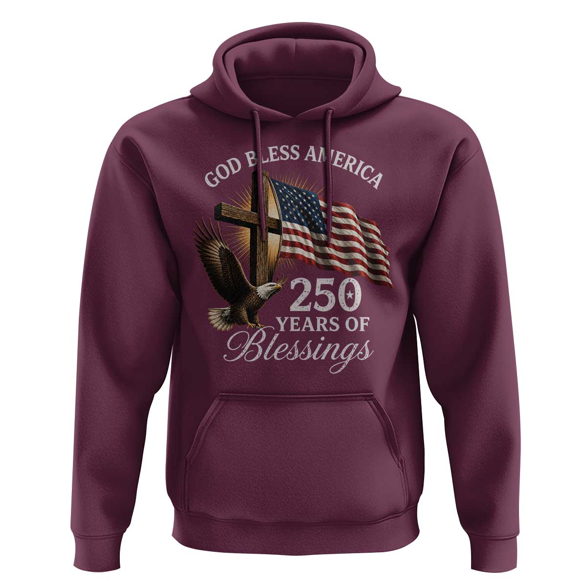 God Bless America 250 Years Of Blessings Hoodie US 250th Anniversary Bald Eagle American Flag