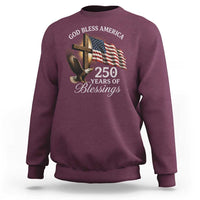 God Bless America 250 Years Of Blessings Sweatshirt US 250th Anniversary Bald Eagle American Flag