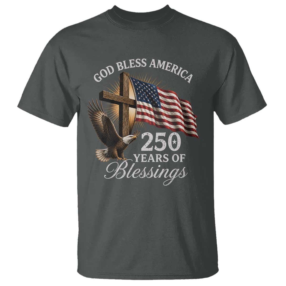 God Bless America 250 Years Of Blessings T Shirt US 250th Anniversary Bald Eagle American Flag