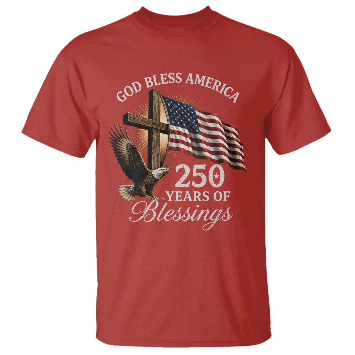 God Bless America 250 Years Of Blessings T Shirt US 250th Anniversary Bald Eagle American Flag
