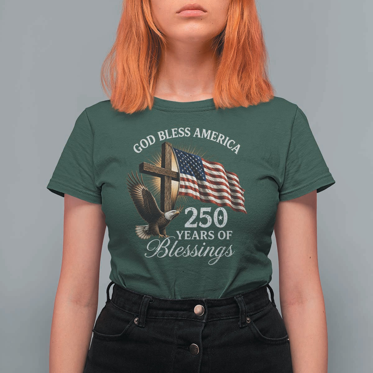 God Bless America 250 Years Of Blessings T Shirt For Women US 250th Anniversary Bald Eagle American Flag