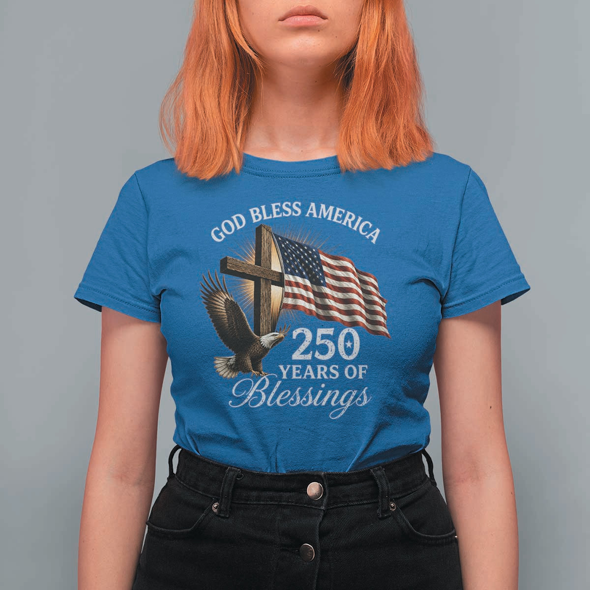 God Bless America 250 Years Of Blessings T Shirt For Women US 250th Anniversary Bald Eagle American Flag